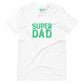 Super Dad Tee