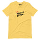 Yaasss B*tch Short Sleeve Tee